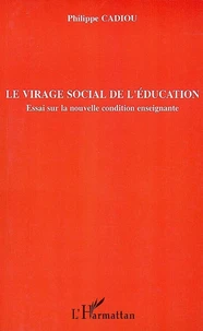 Le virage social de l'éducation