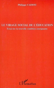 Le virage social de l'éducation