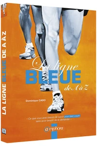La ligne bleue de A à Z
