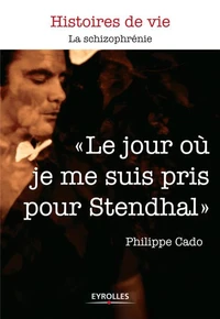 "Le jour où je me suis pris pour Stendhal"