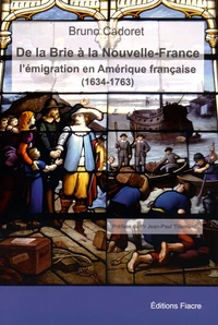 De la Brie à la Nouvelle-France