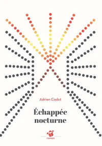 Echappée nocturne