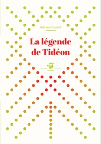 La légende de Tideon