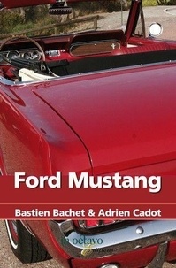 Cadot / basti Adrien - Ford mustang.
