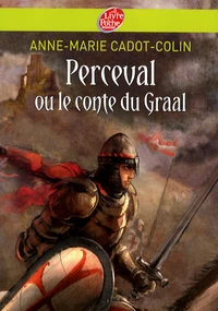 Perceval ou le conte du Graal