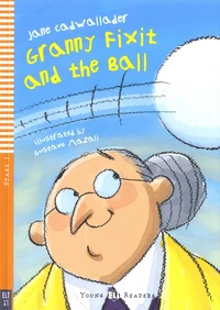 Granny Fixit and the Ball