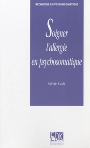 Soigner l'allergie en psychosomatique