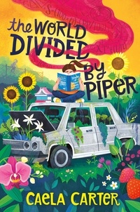 Caela Carter - The World Divided by Piper.