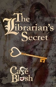  Cafe Blush - The Librarian's Secret.