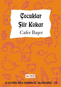 Çocuklar Şiir Kokar