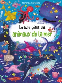 Le livre géant des animaux de la mer