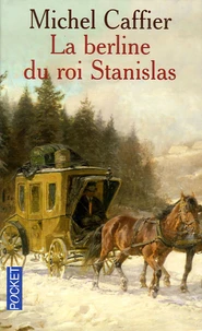 La berline du roi Stanislas