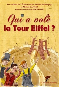 Qui a volé la Tour Eiffel