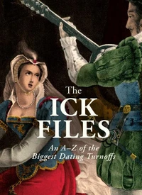 The Ick Files