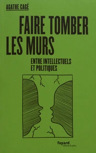 Faire tomber les murs entre intellectuels et politiques