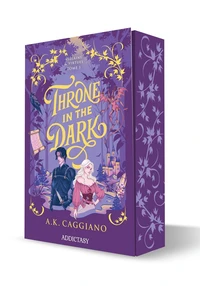 Throne in the Dark Tome 1