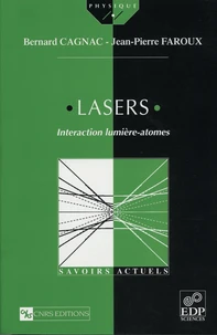 Lasers. Interaction Lumiere-Atomes