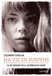 Ma vie en suspens