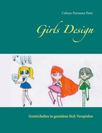 Cahaya Purnama Peter - Girls Design - Gestricheltes in genialem Sich Verspielen.