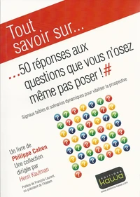 50 réponses aux questions que vous n'osez même pas poser !