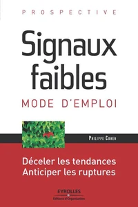 Signaux faibles, mode d'emploi