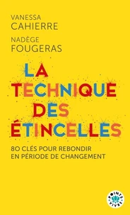 La technique des étincelles