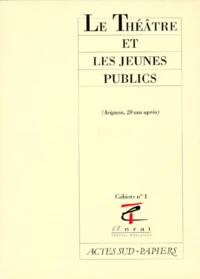 Le Théâtre et les jeunes publics