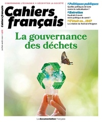  La Documentation Française - Cahiers français N° 422, juillet-août 2021 : La gouvernance des déchets.