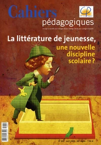 La littérature de jeunesse, une nouvelle discipline scolaire ?