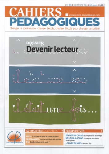 Jacques Crinon - Cahiers pédagogiques N° 516, novembre 2014 : Devenir lecteur.