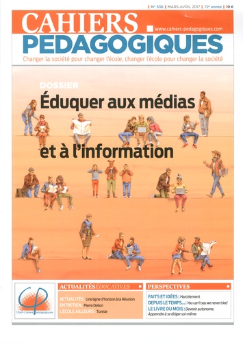 Emilie Kochert - Cahiers pédagogiques N° 536, mars-avril 2017 : Eduquer aux médias et à l'information.