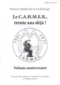 Le CAHMER, trente ans déjà !