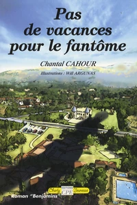 Pas de vacances pour le fantôme