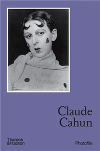 Claude Cahun. Photofile