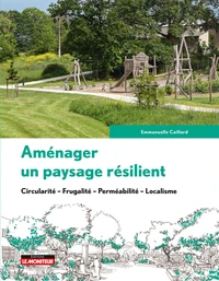 Aménager un paysage résilient