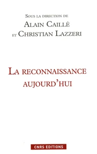 La reconnaissance aujourd'hui