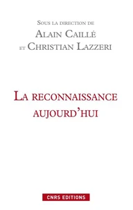 La reconnaissance aujourd'hui