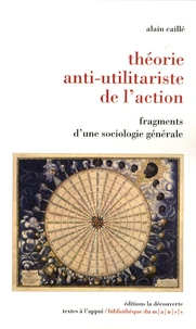 Théorie anti-utilitariste de l'action