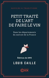 Petit traité de l'art de faire le vin