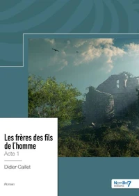 Les frères des fils de l'homme