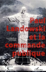 Paul Landowski et la commande publique