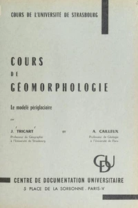 Cours de géomorphologie : le modelé périglaciaire