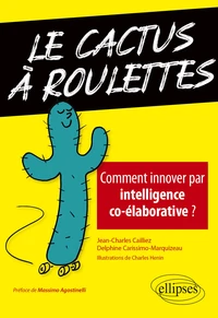 Le cactus à roulettes