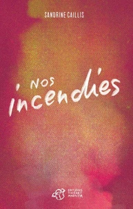 Nos incendies