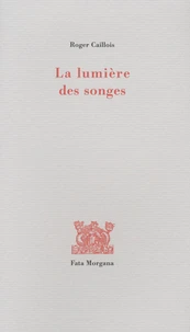 La lumière des songes