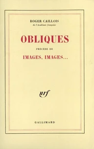 Obliques précédé de Images, images...