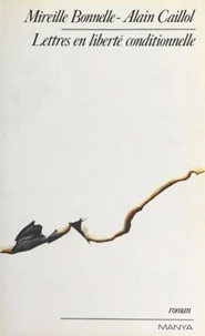 Lettres en liberté conditionnelle