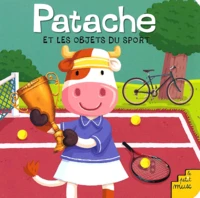 Patache et les objets du sport
