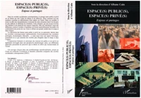 Espace(s) public(s), espace(s) privé(s)