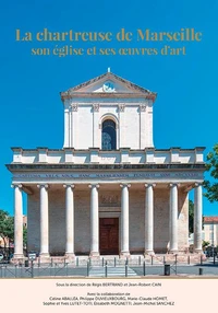 La chartreuse de Marseille